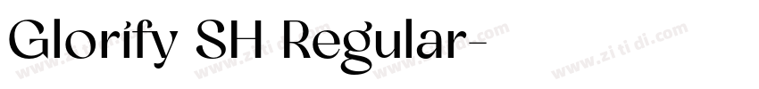 Glorify SH Regular字体转换